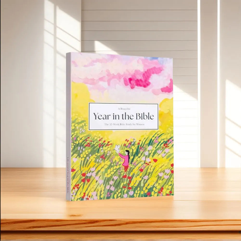 A Year in the Bible – 52 Week Women’s Bible Study Guide